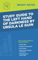 Study Guide to The Left Hand of Darkness by Ursula Le Guin Book