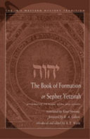 The Book Of Formation Or Sepher Yetzirah
