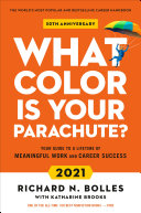 Read Pdf What Color Is Your Parachute? 2021