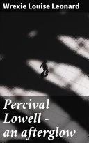 Read Pdf Percival Lowell — an afterglow