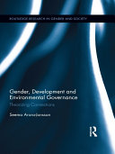 Gender, Development and Environmental Governance