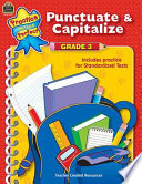 Punctuate & Capitalize, Grade 3