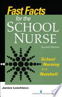 Fast Facts For The School Nurse Second Edition