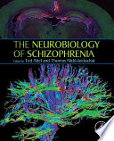 The Neurobiology Of Schizophrenia