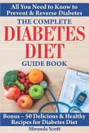 The Complete Diabetes Diet Guide Book