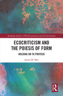 Read Pdf Ecocriticism and the Poiesis of Form