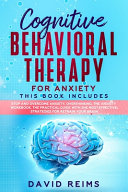 Cognitive Behavioral Therapy For Anxiety