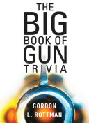The Big Book of Gun Trivia pdf