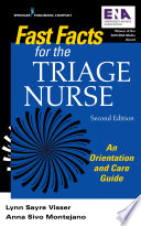 Fast Facts For The Triage Nurse Second Edition