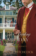 Read Pdf Her Darling Mr. Day (American Royalty Book #2)