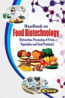 Read Pdf Handbook on Food Biotechnology (Extraction, Processing of Fruits, Vegetables and Food Products) 2nd Revised Edition