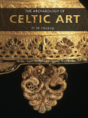 The Archaeology of Celtic Art
