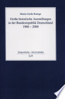 Grosse historische Ausstellungen in der Bundesrepublik Deutschland, 1960-2000