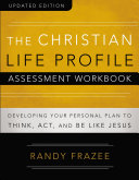 Read Pdf The Christian Life Profile Assessment Workbook Updated Edition