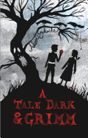Read Pdf A Tale Dark and Grimm