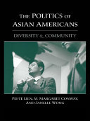 Read Pdf The Politics of Asian Americans