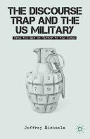 Read Pdf The Discourse Trap and the US Military