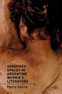 Read Pdf Gendered Spaces in Argentine Women's Literature