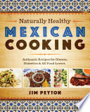 Naturally Healthy Mexican Cooking