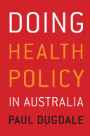 Read Pdf Doing Health Policy in Australia