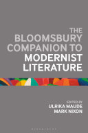The Bloomsbury Companion to Modernist Literature