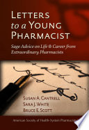 Letters To A Young Pharmacist