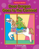Read Pdf Dear Dragon Goes to the Carnival