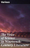 Read Pdf The Voice of Science in Nineteenth-Century Literature