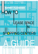 How to Lease Space in Shopping Centers pdf