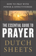 Read Pdf The Essential Guide to Prayer