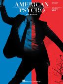 Read Pdf American Psycho: The Musical Songbook