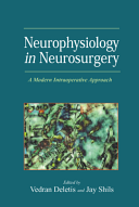 Neurophysiology In Neurosurgery