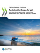 Read Pdf The Development Dimension Sustainable Ocean for All Harnessing the Benefits of Sustainable Ocean Economies for Developing Countries