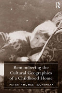 Read Pdf Remembering the Cultural Geographies of a Childhood Home