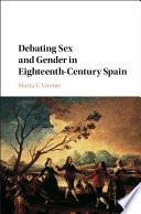 Debating Sex And Gender In Eighteenth Century Spain