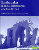 Earthquakes in the Mediterranean and Middle East: A Multidisciplinary Study of Seismicity up to 1900