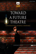 Read Pdf Toward a Future Theatre