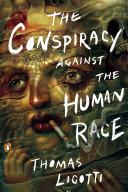 The Conspiracy against the Human Race pdf