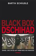 Black Box Dschihad