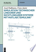 Simulation technischer linearer und nichtlinearer Systeme mit MATLAB/Simulink