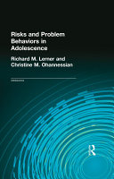 Risks and Problem Behaviors in Adolescence