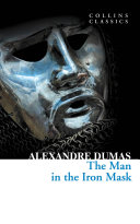 Read Pdf The Man in the Iron Mask (Collins Classics)