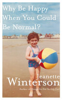 Read Pdf Why Be Happy When You Could Be Normal?