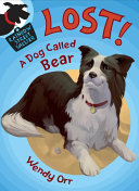 Read Pdf LOST! A Dog Called Bear