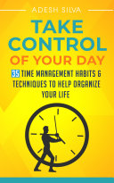 Take Control Of Your Day