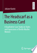 The Headscarf As A Business Card