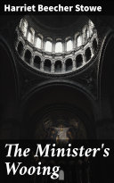 The Minister's Wooing pdf