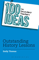 Read Pdf 100 Ideas for Secondary Teachers: Outstanding History Lessons