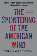 Read Pdf The Splintering of the American Mind