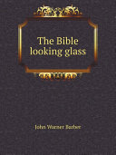 Read Pdf The Bible looking glass